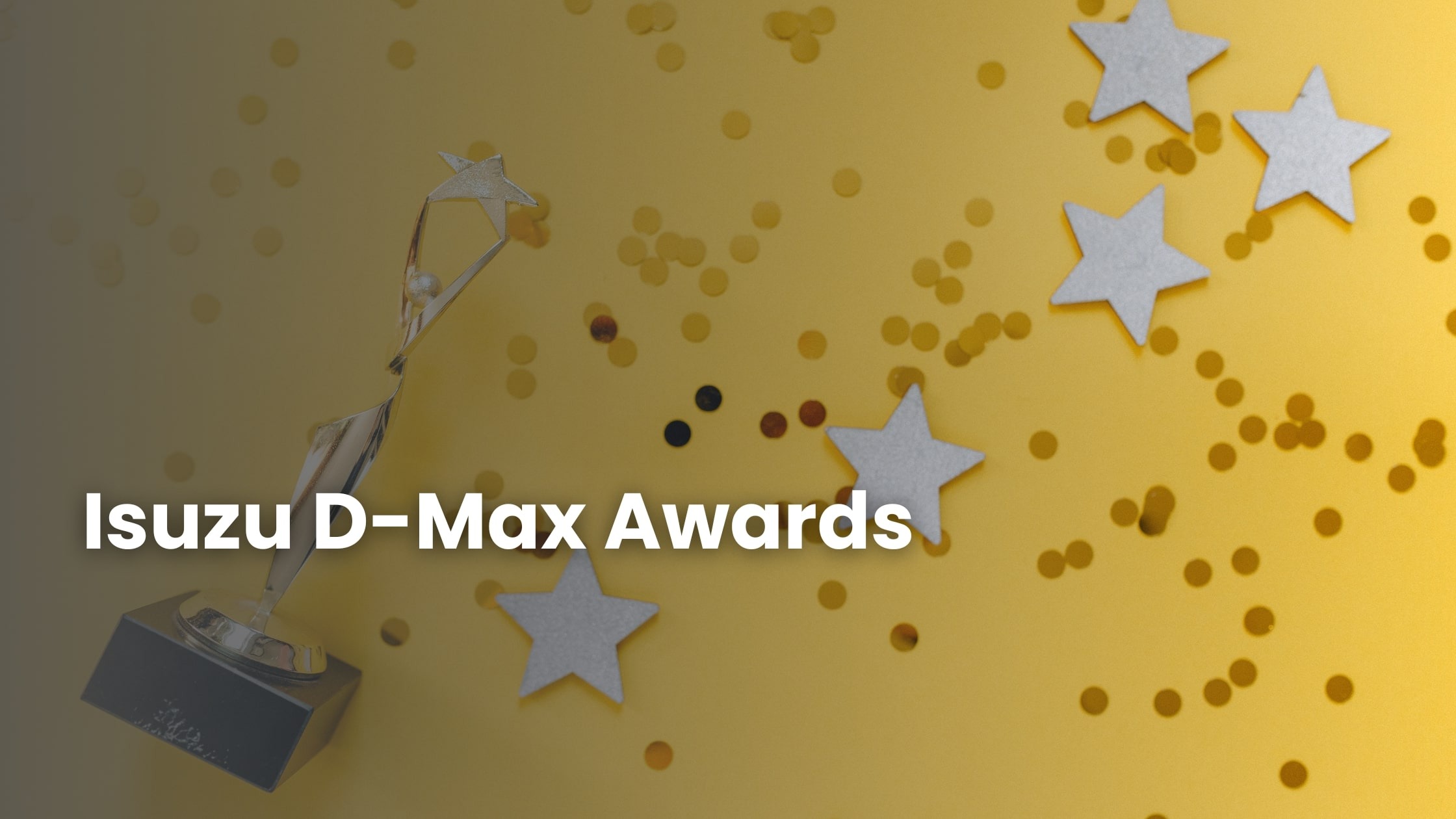 Isuzu D-Max Awards